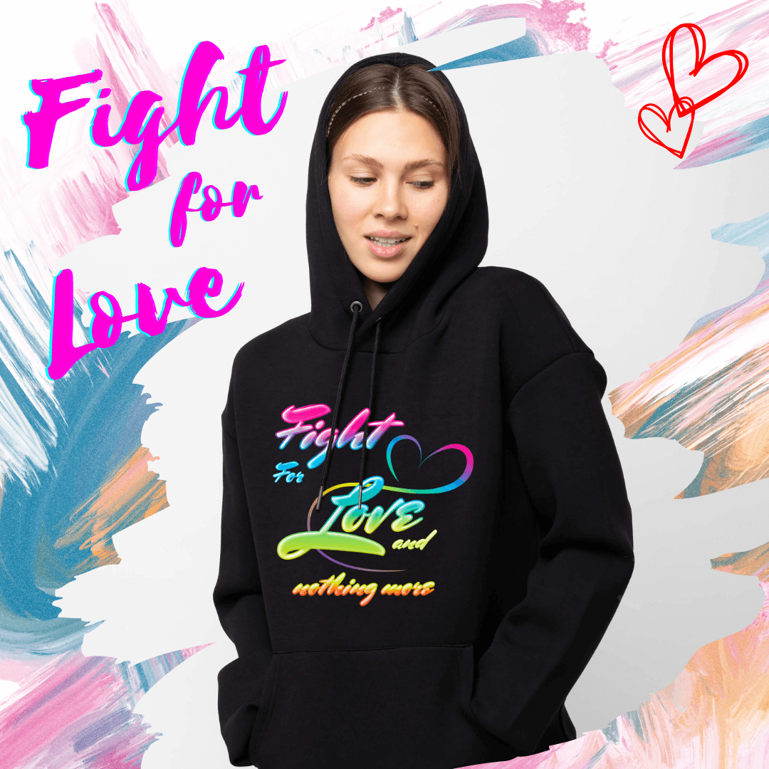 Fight for love slogan design. Cute design look. Cute design for women.