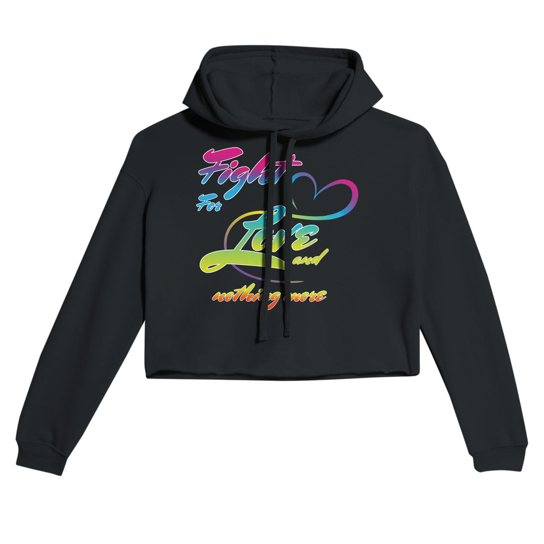 Fight For Love Slogan Black Crop Hoodie | Light and Soft Premium Cotton-Poly Fleece | Women&